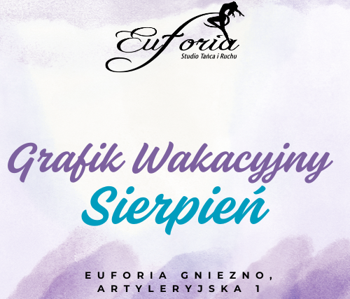 GRAFIK ZAJEĆ WAKACYJNYCH / SIERPIEŃ